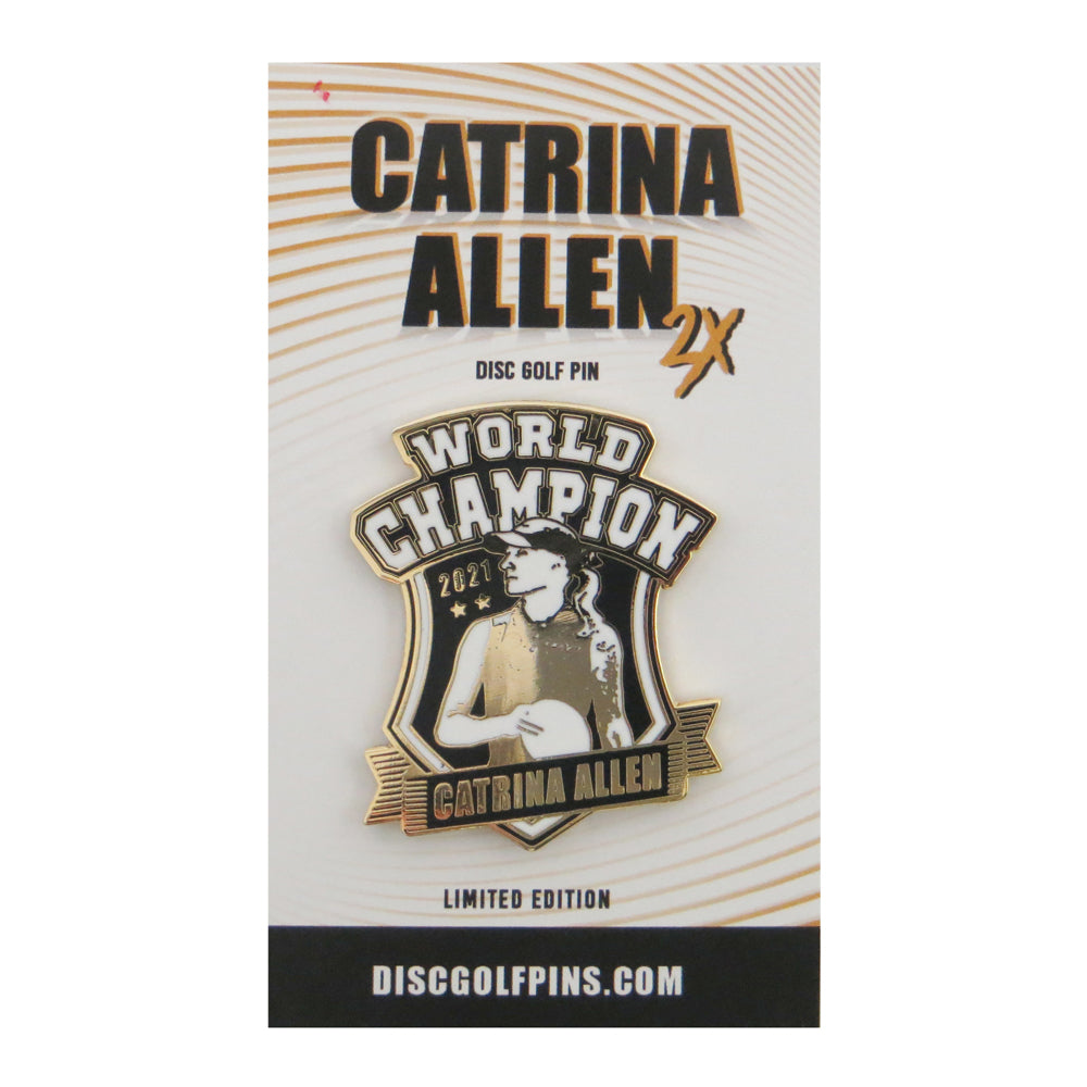Disc Golf Pins Catrina Allen 2021 World Champion Enamel Disc Golf Pin