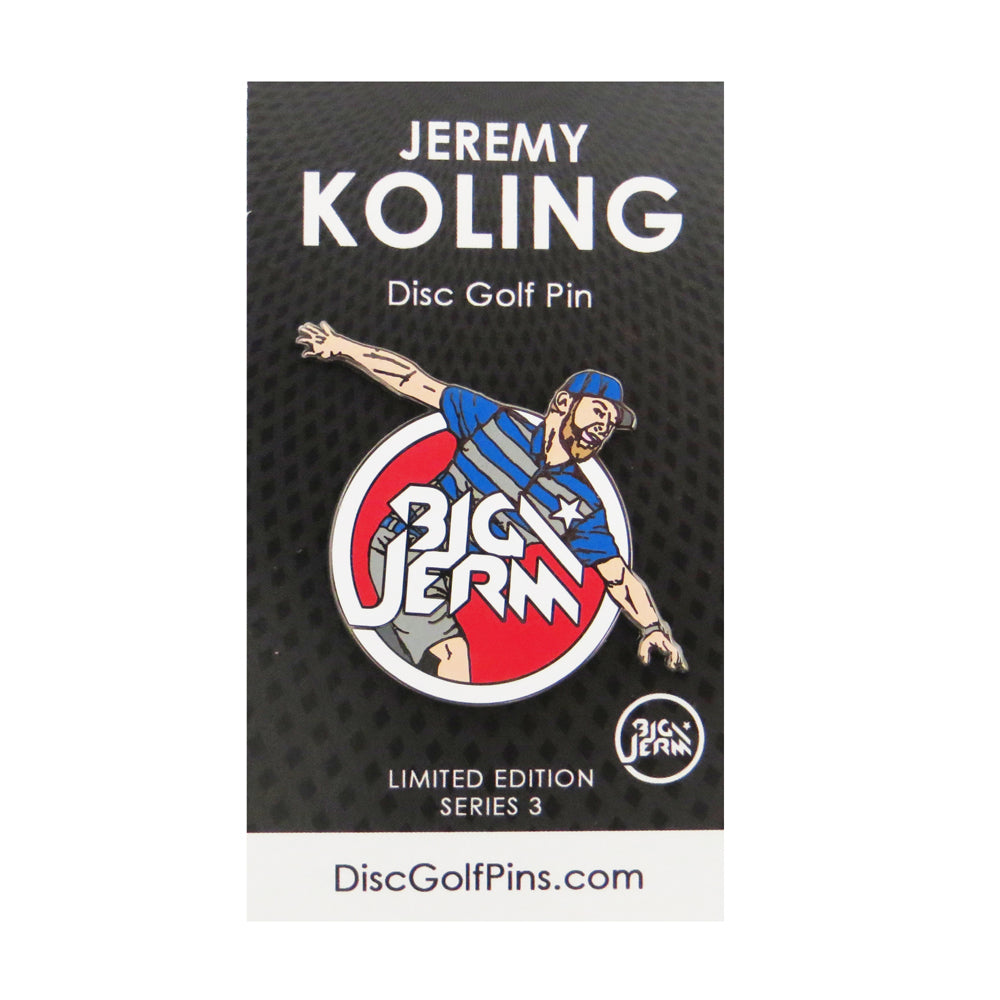 Disc Golf Pins Big Jerm Jeremy Koling Series 3 Enamel Disc Golf Pin