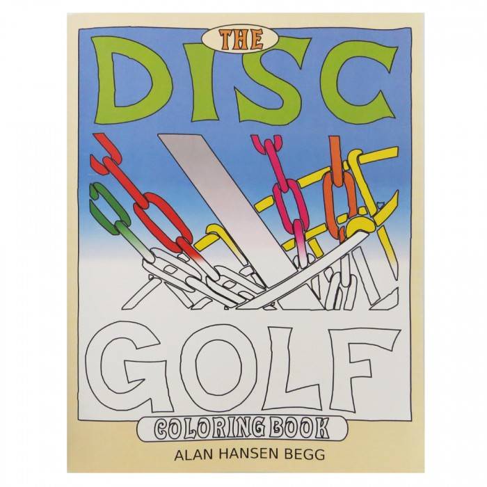 Book: The Disc Golf Coloring Book - by Alan Hansen Begg