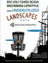 Book: Disc Golf Course Design: Inscribing Lifestyle into Underutilized Landscapes - by Michael G. Plansky